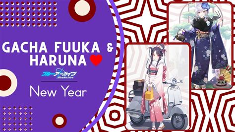 Blue Archive Gacha Fuuka Haruna New Year YouTube