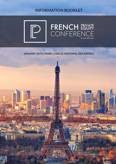 French Private Equity Conference Digital Information Booklet by Private Equity Insights - Issuu