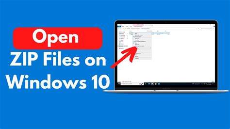 How To Open Zip Files On Windows 10 Quick And Easy Youtube