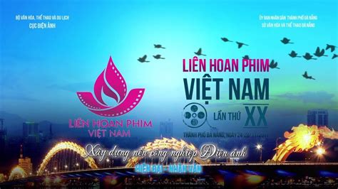 Trailer Liên Hoan Phim Việt Nam 2017 Youtube