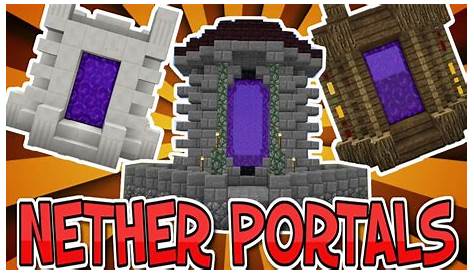 Minecraft: How to build (The Best Nether Portal designs) - YouTube
