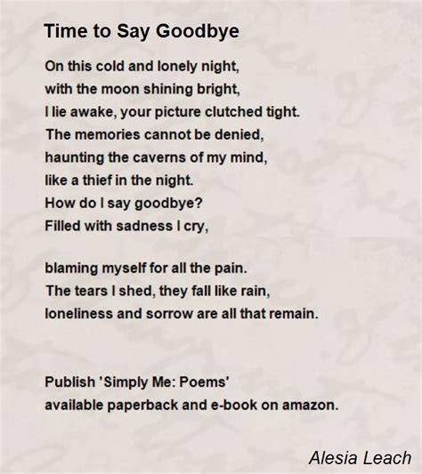 Time To Say Goodbye Poem By Alesia Leach Poem Hunter