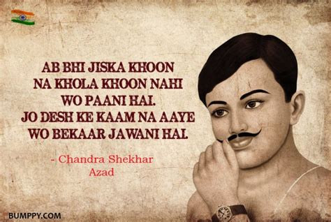 Strongest Quotes By Our Freedom Fighters That You Need To Read This Independence Day Bumppy