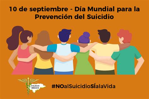 10 De Septiembre Día Mundial Para La Prevención Del Suicidio