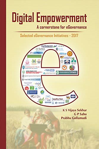 Digital Empowerment A Cornerstone For Egovernance By Edited By K S