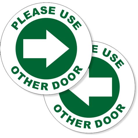 Please Use Other Door Decal 4 X 4 Custom Signs