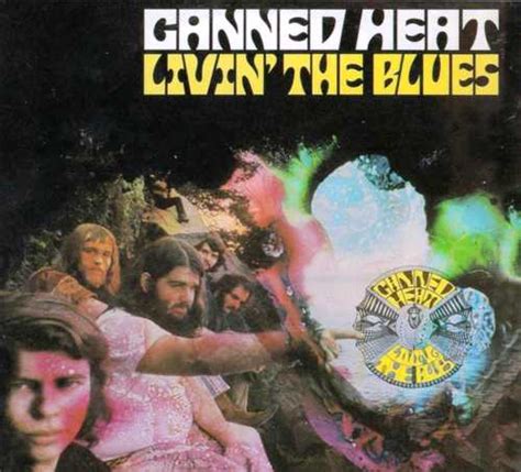 Canned Heat Discography 18 Albums 1967 1996 Blues Rock Boogie