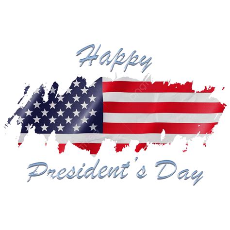 Happy Presidents Day Hd Transparent Happy President Day Png President