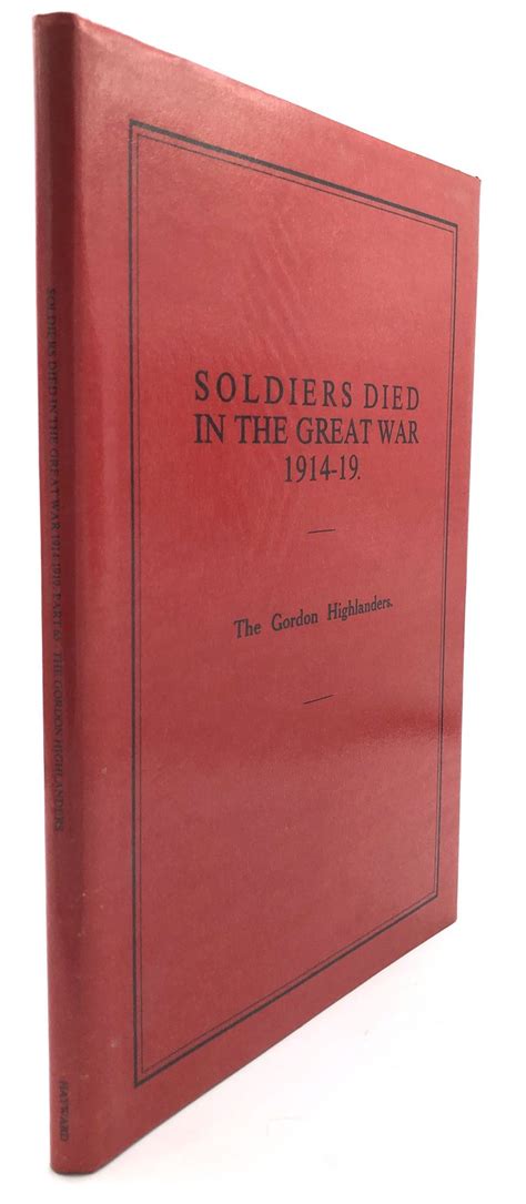 Soldiers Died In The Great War 1914 19 Part 65 Gordon Highlanders