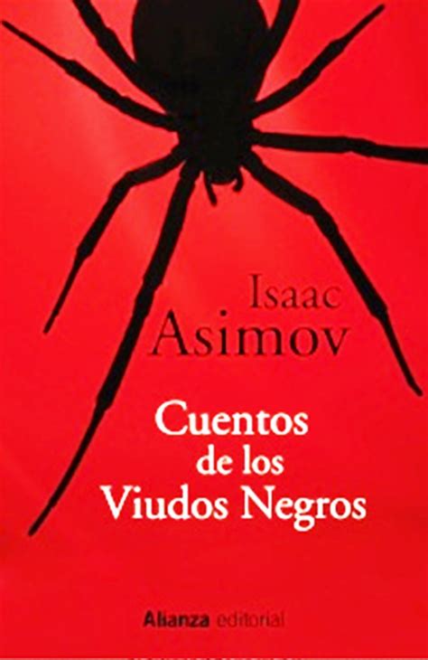 Cuentos De Los Viudos Negros De Isaac Asimov En Librerías Gandhi