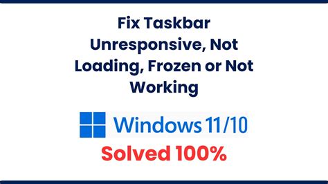 Fix Taskbar Unresponsive Not Loading Frozen Or Not Working In Windows