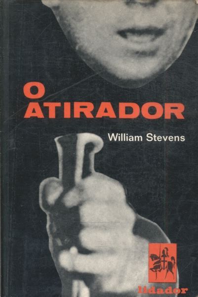 O Atirador William Stevens Traça Livraria E Sebo