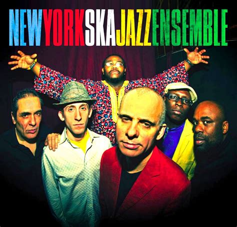 New York Ska Jazz Ensemble El Ska Interpretado A La Antigua Usanza Es La Especialidad De Esta