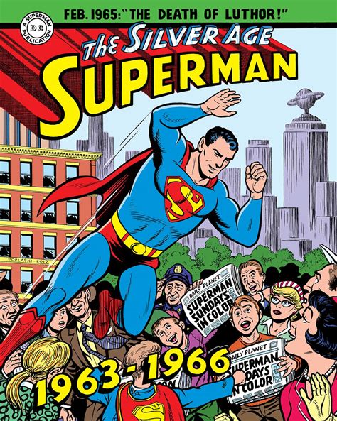 Superman Silver Age Sundays Vol 2 1963 1966 Library Of American