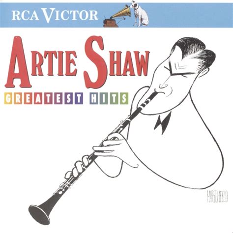 Artie Shaw Greatest Hits Amazon Co Uk Music