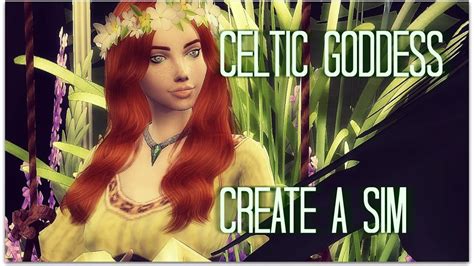 The Sims 4 Cas Celtic Goddess Collab Youtube