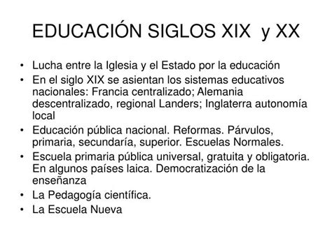 Ppt EducaciÓn Siglos Xix Y Xx Powerpoint Presentation Free Download