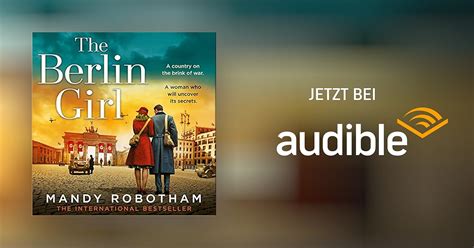 The Berlin Girl Von Mandy Robotham Hörbuch Download Audiblede Englische Ausgabe Gelesen
