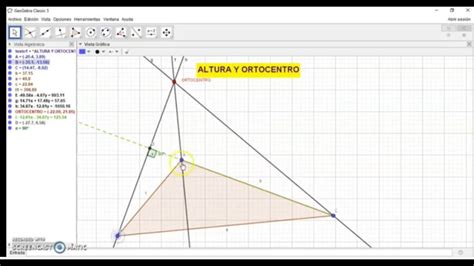 Altura Y Ortocentro De Un Triángulo Tutorial En Geogebra Youtube