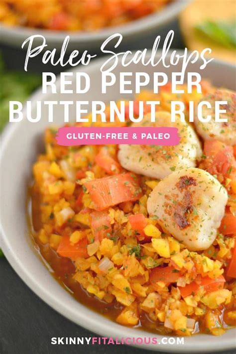 How many calories in scallops? Scallops & Red Pepper Parsley Butternut Rice - Skinny ...