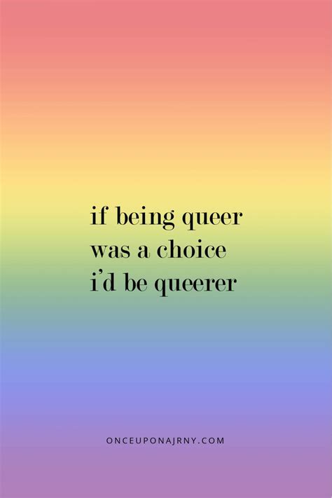 The Best Queer And Lesbian Quotes To Inspire You R Lover