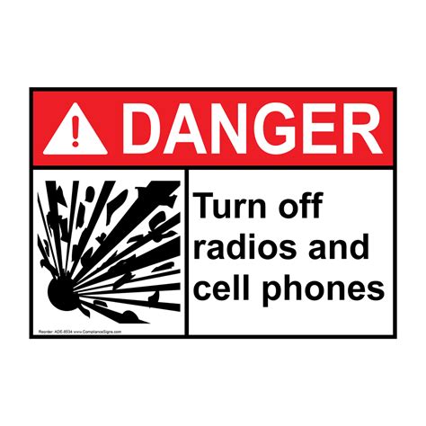 Ansi Danger Turn Off Radios And Cell Phones Sign Ade 8534 Cell Phones