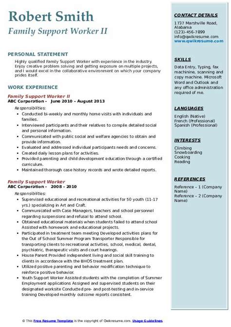 It lacks white space for work experience, and correctly placed accents focus the employer's attention on your education and personal qualities. Family Support Worker Resume Samples | QwikResume