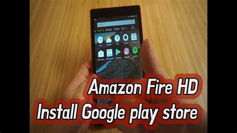 How To Install Google Play Store On Amazon Fire HD 8 2018 8th
