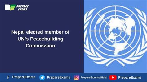 nepal elected member of un s peacebuilding commission prepareexams