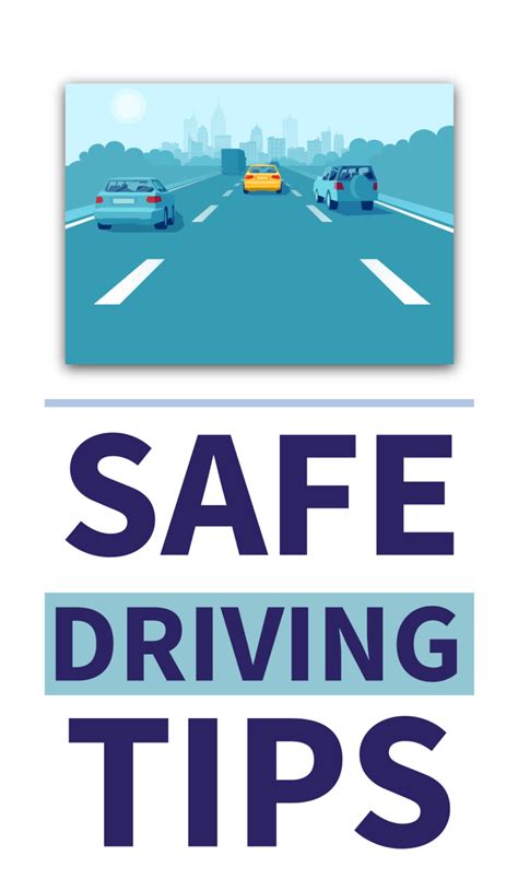 How To Stay Safe On The Road Important Safe Driving Tips Ticket School