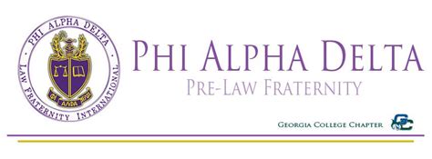 Gcsus Pre Law Chapter Of Phi Alpha Delta Law Fraternity International