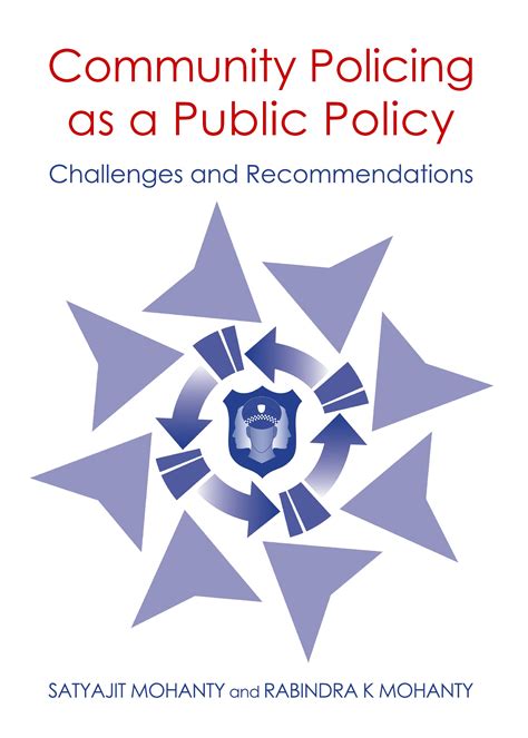 Community Policing As A Public Policy Challenges And Recommendations