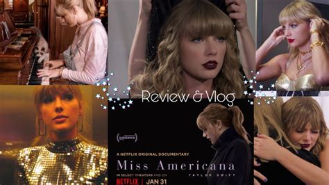 Taylor Swift Miss Americana Review And Vlog Youtube
