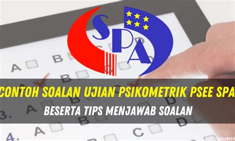 Semakan Ujian Psikometrik Spa Pengalaman Dan Tips Lulus Peperiksaan