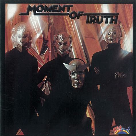 ฟังเพลง Moment Of Truth ฟังเพลงออนไลน์ เพลงฮิต เพลงใหม่ ฟังฟรี ที่ Trueid Music
