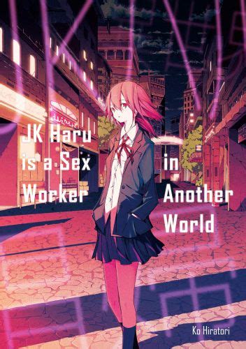JK Haru Is A Sex Worker In Another World Ko Hiratori PDF 24