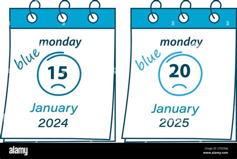 Set Of 2 Calendar Sheets With Date Of Blue Monday 2024 January 15 And