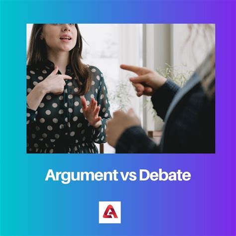 Arguments Pret Debatēm Atšķirība Un Salīdzinājums