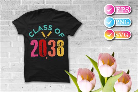 Class Of 2038 T Shirt Svg File Graphic By Shahadatarman13 · Creative