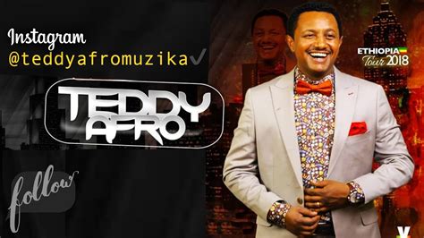 Teddy Afro On Instagram Teddyafromuzika Follow Stay Current Youtube