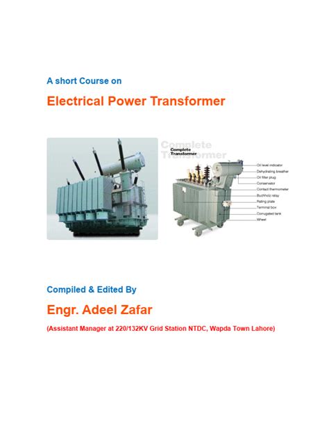The Basics Of Power Transformer Theory Operation Testing And