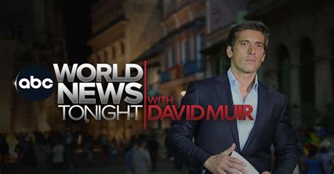 world news tonight with david muir full episodes watch the latest online