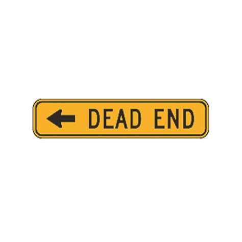 Dead End Left Arrow Sign W14 1al Traffic Safety Supply Company