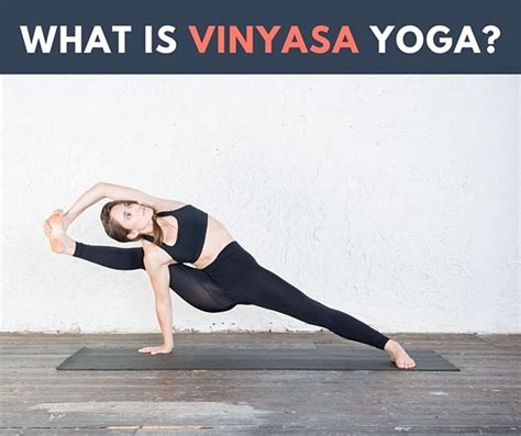 What Is Vinyasa Yoga Arhanta Yoga