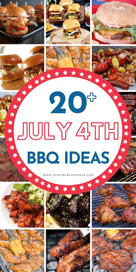 Delicious Th Of July Bbq Ideas This Tiny Blue House