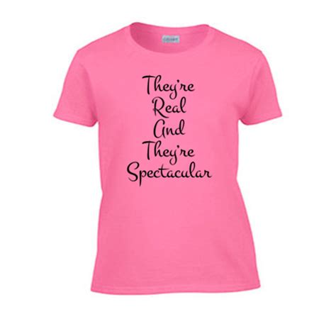 Theyre Real And Theyre Spectacular Womens T Shirt Kinky Seinfeld Big Boobs Ebay