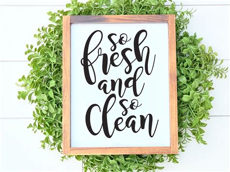 So Fresh And So Clean Svg Cut File Bathroom Sign Svg Etsy