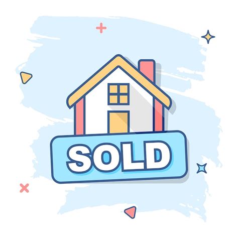 Premium Vector Cartoon Sold House Icon In Comic Style Home