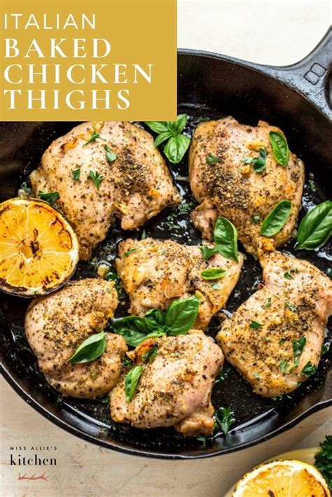 These crispy chicken thighs are super easy to prepare and bake with a dry ranch dressing mix, garlic, and olive oil. Italian Baked Chicken Thighs with Garlic and Lemon - Miss ...