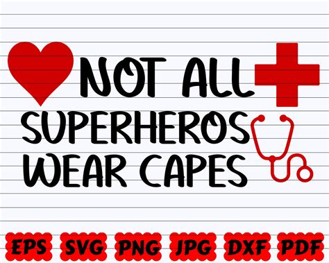 Not All Superheros Wear Capes Svg Superhero Svg Nurse Etsy